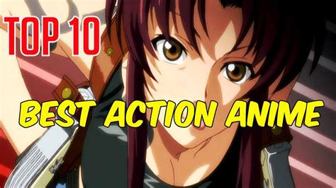 Must Watch Anime - Top 10 Best Action Anime - YouTube