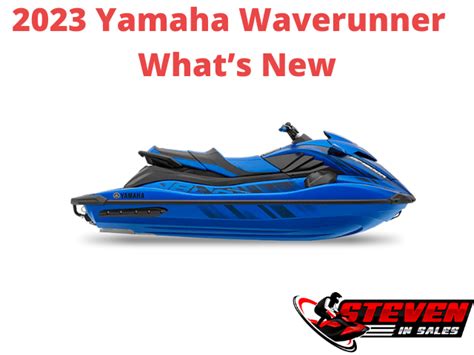 2023 Yamaha Waverunner – What’s New