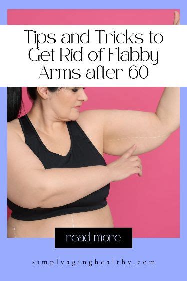 Bye-bye Flabby Arms! Tips & Tricks for Seniors Over 60 in 2024 | Flabby arms, Flabby arm workout ...