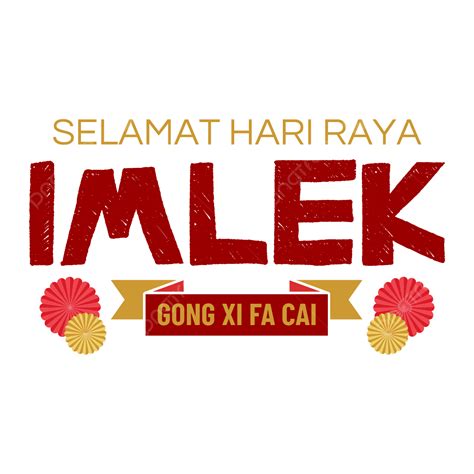 Selamat Hari Raya Teks Desain Imlek Png Gratis, Imlek, Indonesia, Tahun Baru Imlek PNG dan ...