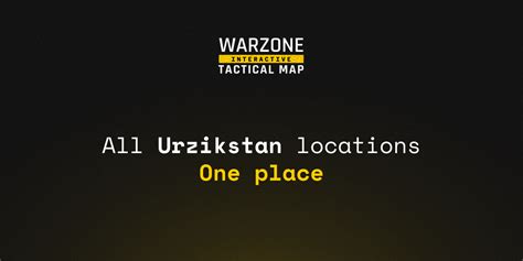 Urzikstan - Interactive Tactical Map for MW Zombies and Warzone