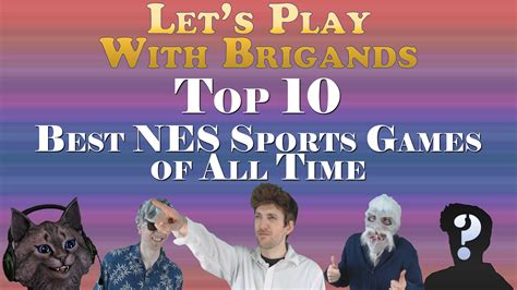 Top 10 Best NES Sports Games - Let's Play With Brigands