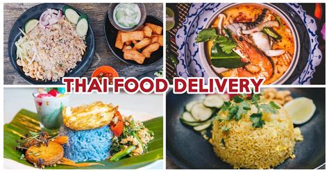 10 Thai Food Delivery Places With Delivery Fees Of $5 And Below For Tom Yum, Green Curry And ...