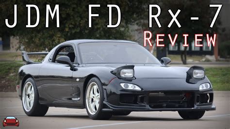 JDM FD Mazda Rx-7 Review - The RIGHT Way To Experience A ROTARY! - YouTube