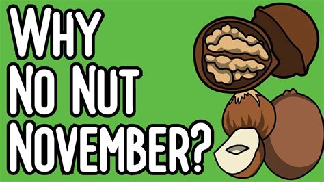 Whats No Nut November – Telegraph