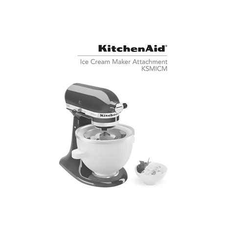 KitchenAid Ice Cream Maker Attachment KSMICM User Manual