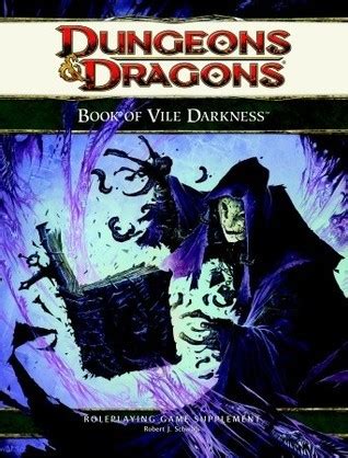 The Book of Vile Darkness: Roleplaying Game Supplement by Robert J ...