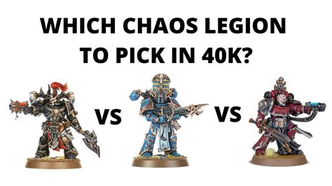 Which Chaos Space Marine Legion to Choose to Play in 40K? A Comparison of the Best Army to Pick ...