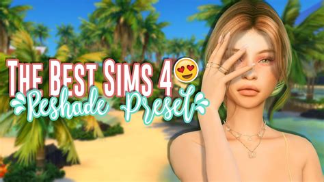 THE BEST SIMS 4 RESHADE PRESET | Realistic & Colourful Preset - YouTube