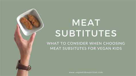 Are processed meat substitutes healthy for vegan kids? - Vegan Kids Nutrition Blog