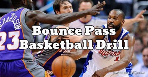 Bounce Pass Basketball Drill - Basketball HQ