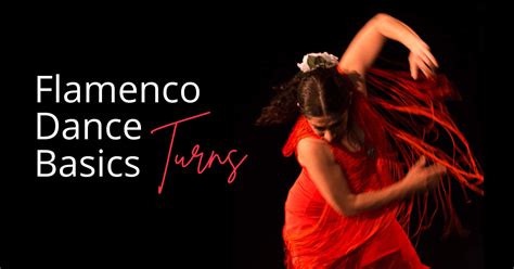 Flamenco Dance Basics Turns Tutorial - RINA ORELLANA