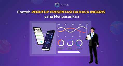 4 contoh penutup presentasi bahasa Inggris yang Mengesankan