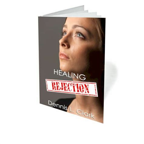 Healing Rejection (Booklet) – Store – Full Stature Ministries