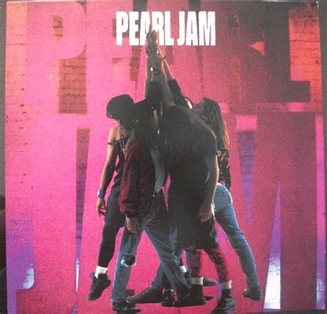 Pearl Jam - Ten (Epic, 1991)