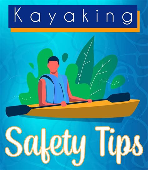 Kayaking Safety Tips