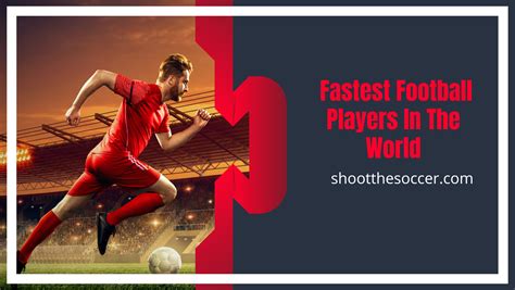 Top 10 Fastest Football Players In The World - Latest List