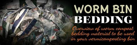 Worm Bin Bedding – Worm Composting Headquarters