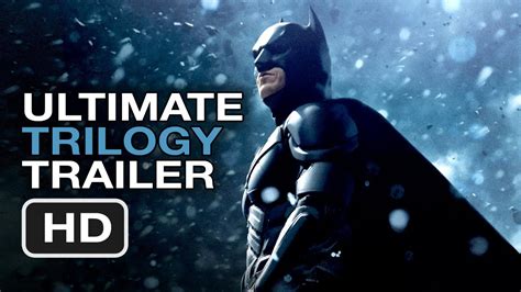 The Dark Knight Rises Ultimate Trilogy Trailer - Christopher Nolan ...