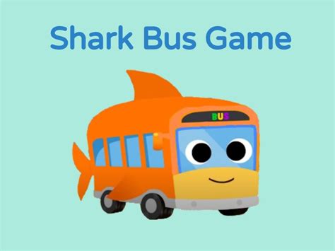 Shark Bus Game | Learn Shapes and more! Free Games | Activities ...