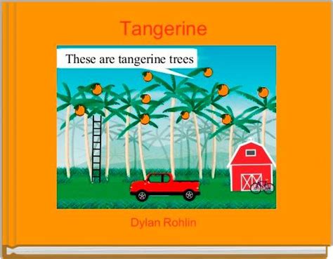 "Tangerine" - Free Books & Children's Stories Online | StoryJumper