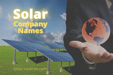 250+ Solar Company Names Ideas - Solar-Reserve