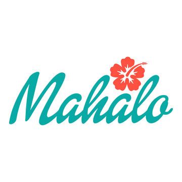 Mahalo Flowers print art Captions print art at EmbroideryDesigns - Clip Art Library