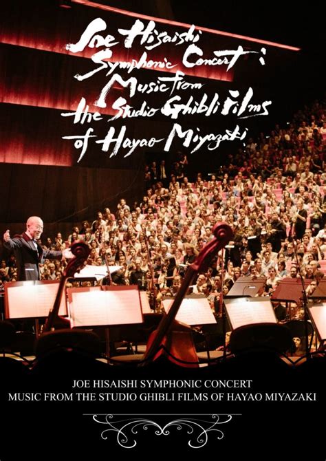 Joe Hisaishi Symphonic Concert: The Music of Studio Ghibli | Ghibli Wiki | Fandom