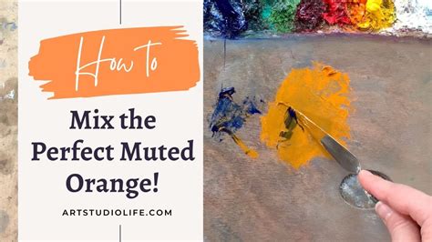 How To Get The Perfect Muted Orange Color Every Time - YouTube