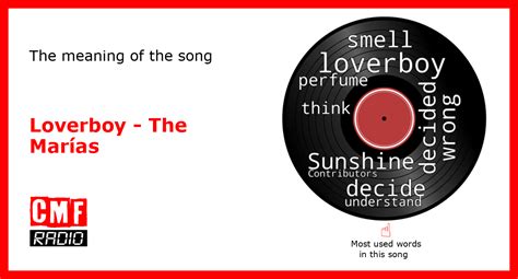 The story and meaning of the song 'Loverboy - The Marías