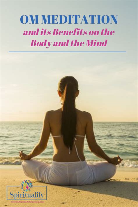 Om Meditation and its Benefits on the Body and the Mind | Om meditation, Hindu meditation ...