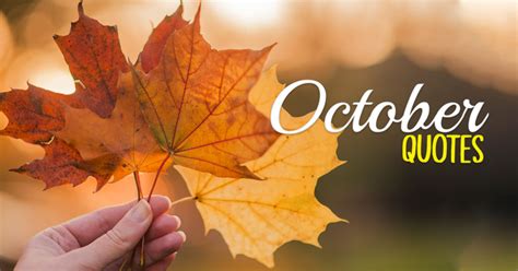 110+ Notable October Quotes, Fall Captions & Month Wishes