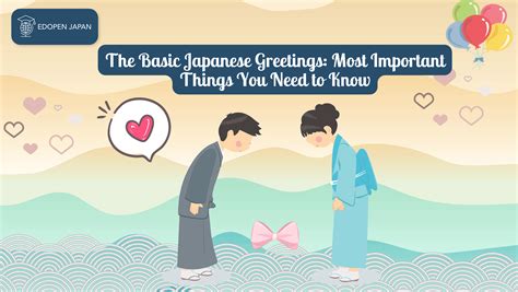 The Basic Japanese Greetings: Most Important Things You Need to Know - EDOPEN Japan