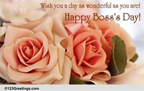 A Wonderful Boss's Day. Free Happy Boss's Day eCards, Greeting Cards | 123 Greetings