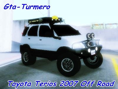 Gta-Turmero: Toyota Terios 2007 Off Road