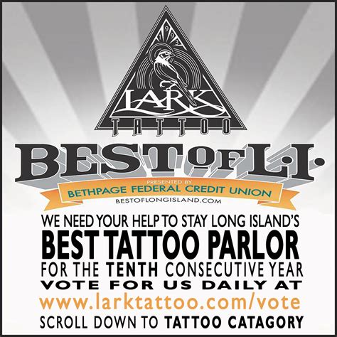 Help vote Lark Tattoo voted as Long Island's BEST TATTOO PARLOR