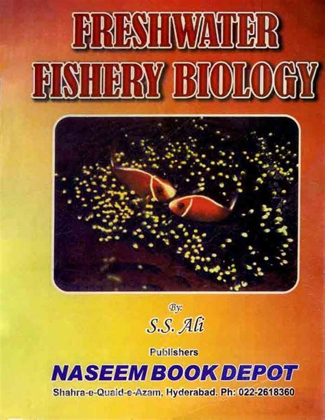 Freshwater Fishery Biology Book By S.S.Ali - Pak Army Ranks