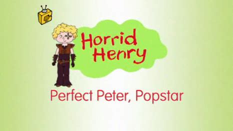 Image - Perfect Peter, Popstar.PNG | Horrid Henry Wiki | Fandom powered by Wikia