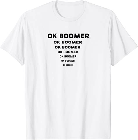 OK boomer - Graphic T-Shirt : Amazon.co.uk: Fashion