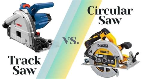 Track Saw vs Circular Saw: What is the Difference? | AllFlavor Workshop