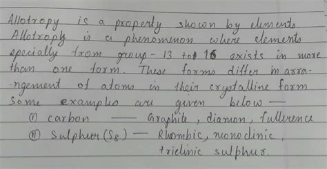 Allotropy is a property shown by which class substance: elements, compounds or mixtures?Explain ...