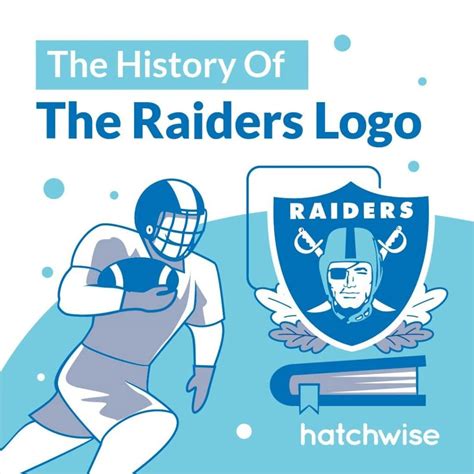 The History Of The Raiders Logo - Hatchwise