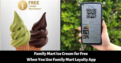 Family Mart Ice Cream for Free When You Use Family Mart Loyalty App ...