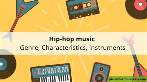 Hip-hop music -genre, Characteristics, Artists, styles and Instruments