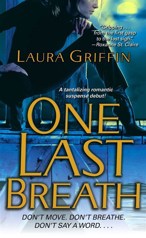 One Last Breath eBook by Laura Griffin | Official Publisher Page | Simon & Schuster