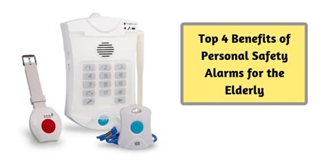 Top 4 Benefits of Personal Safety Alarms for the Elderly