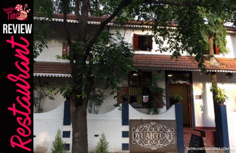 Restaurant Review – Dyu Art Café, Koramangala, Bangalore - Twinkling Tina Cooks