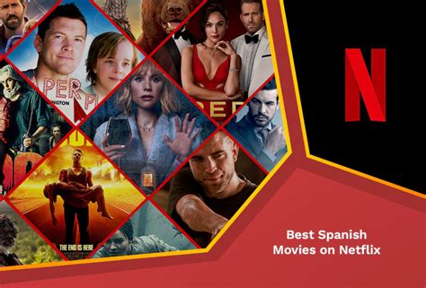 Best Spanish Movies on Netflix [Detailed List in August 2023] – RantEnt