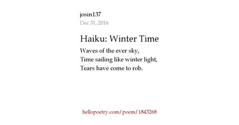 Haiku: Winter Time by josin137 - Hello Poetry