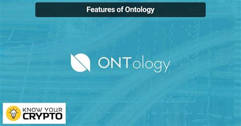 Everything About Ontology - A Complete Guide - Sanshuinu - Know Your Crypto